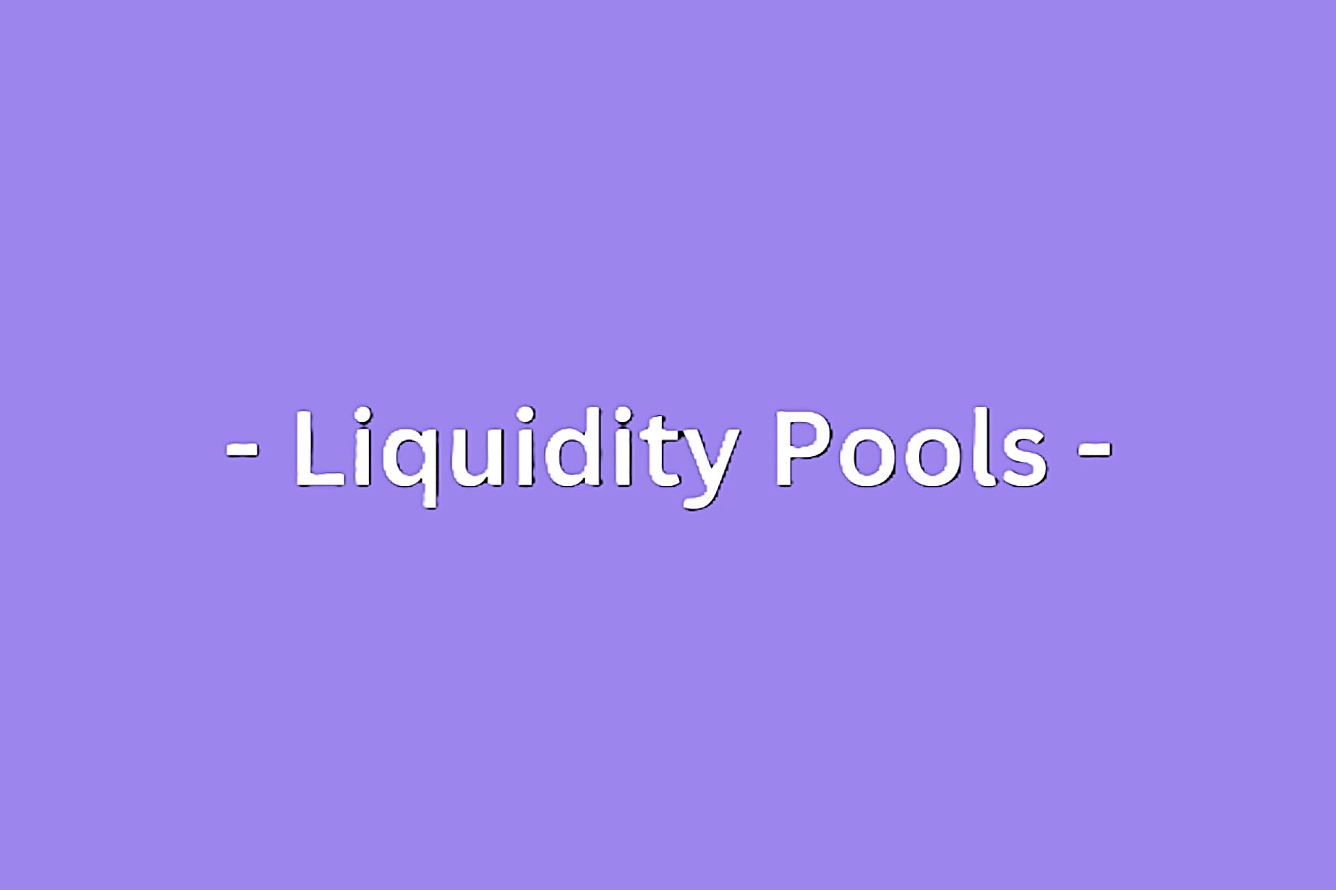 Exploring Forex Liquidity Pools